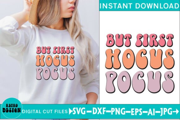 But First Hocus Pocus – A Halloween Embroidery Design That Delivers