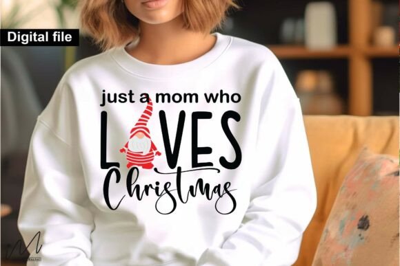 Just a Mom Who Loves Christmas SVG Review